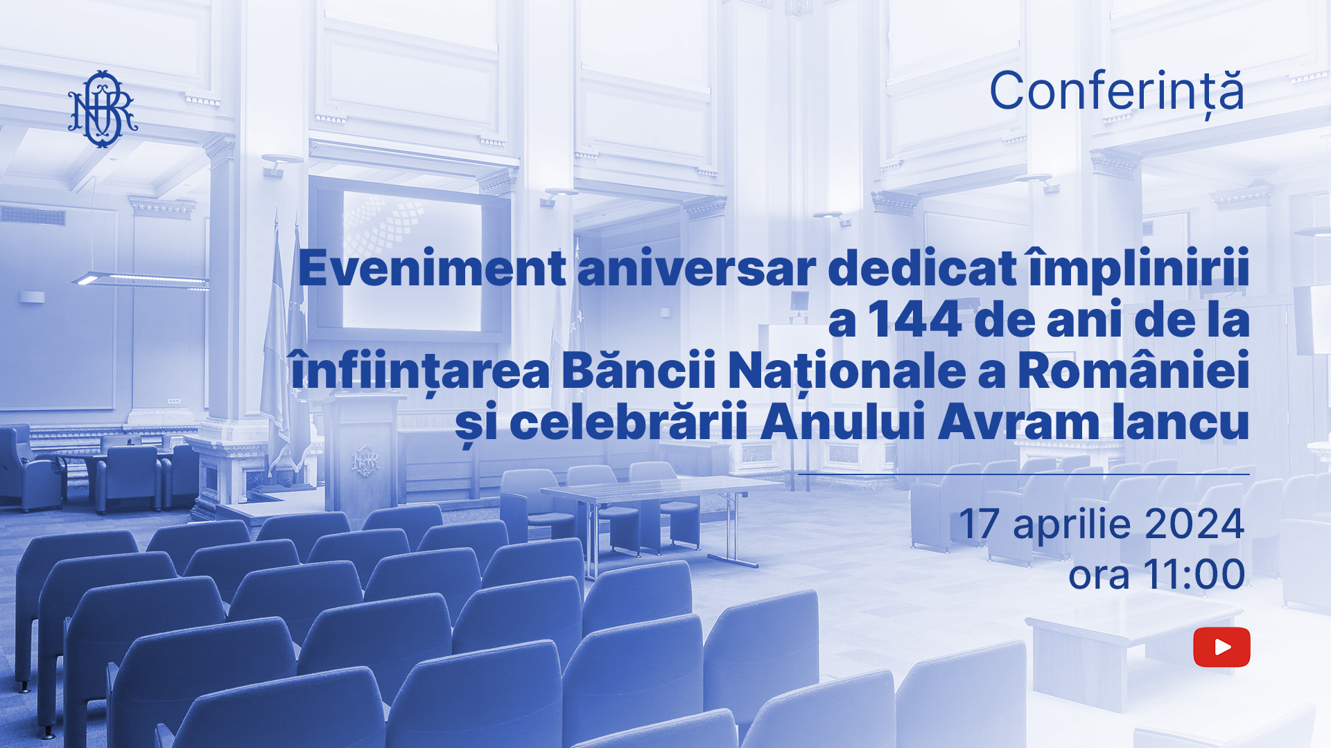 Eveniment aniversar 144 de ani de la înființarea BNR și celebrarea Anului Avram Iancu